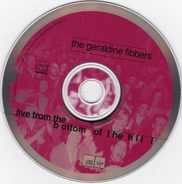 The Geraldine Fibbers - Live From The Bottom Of The Hill
