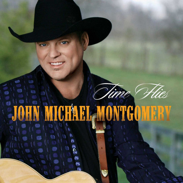 John Michael Montgomery - Time Flies