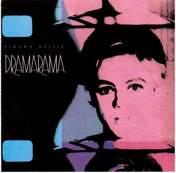 Dramarama - Cinéma Vérité