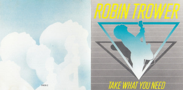 Robin Trower - Take What You Need