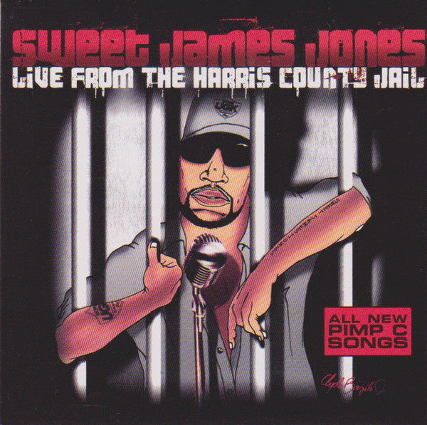 Sweet James Jones - Live From The Harris County Jail