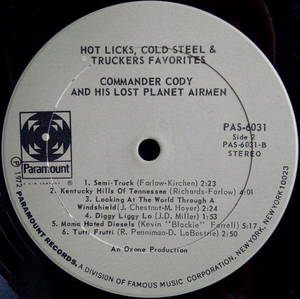 Commander Cody And His Lost Planet Airmen - Hot Licks, Cold Steel & Truckers Favorites