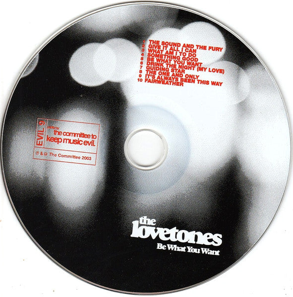 The Lovetones - Be What You Want