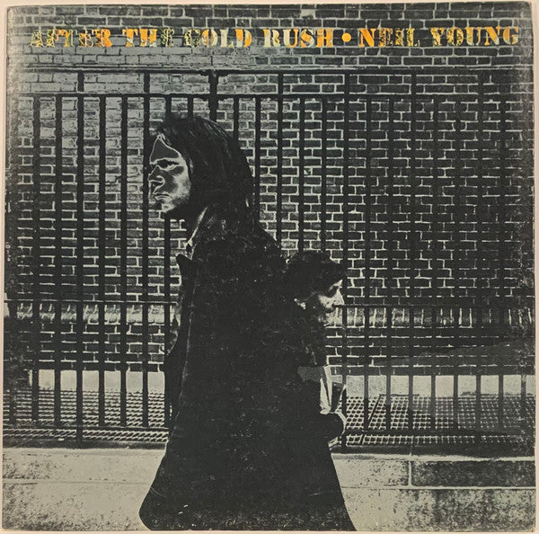 Neil Young - After The Gold Rush