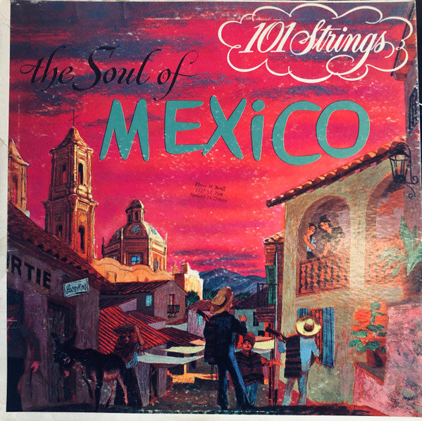 101 Strings - The Soul Of Mexico