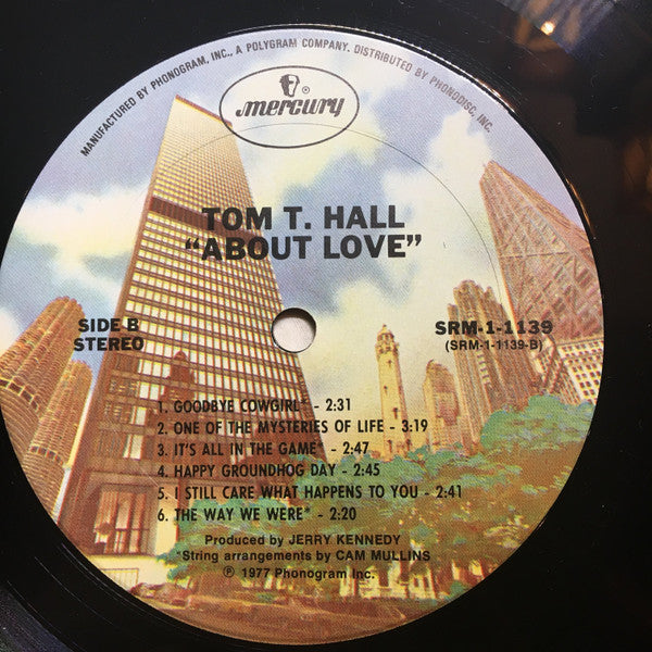 Tom T. Hall - About Love