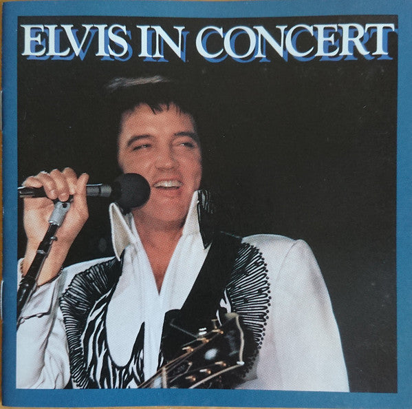 Elvis Presley - Elvis In Concert