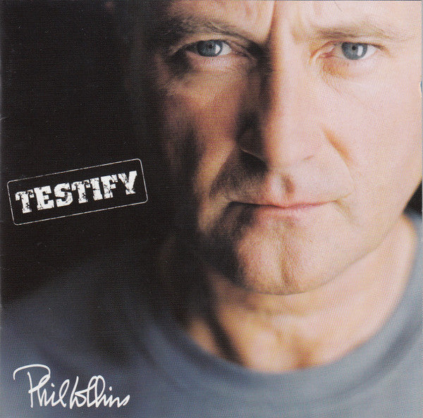 Phil Collins - Testify