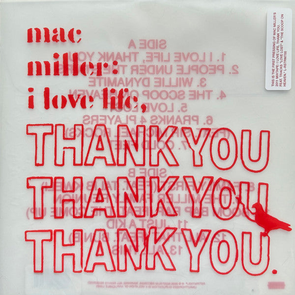 Mac Miller - I Love Life, Thank You