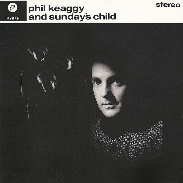 Phil Keaggy - Phil Keaggy And Sunday's Child