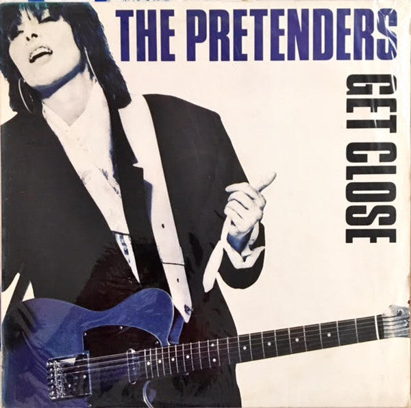 The Pretenders - Get Close