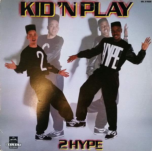Kid 'N' Play - 2 Hype