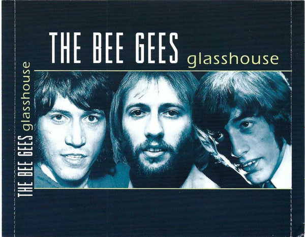 Bee Gees - Glasshouse