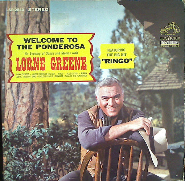 Lorne Greene - Welcome To The Ponderosa