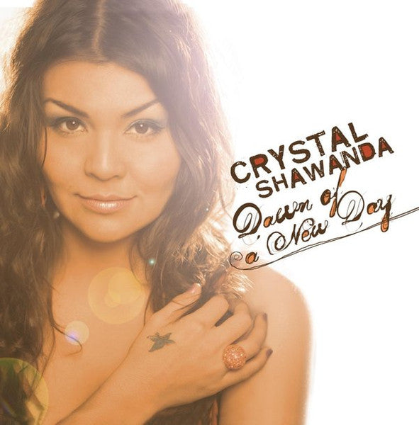 Crystal Shawanda - Dawn Of A New Day