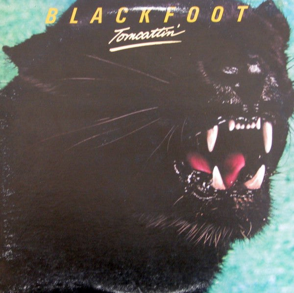 Blackfoot (3) - Tomcattin'