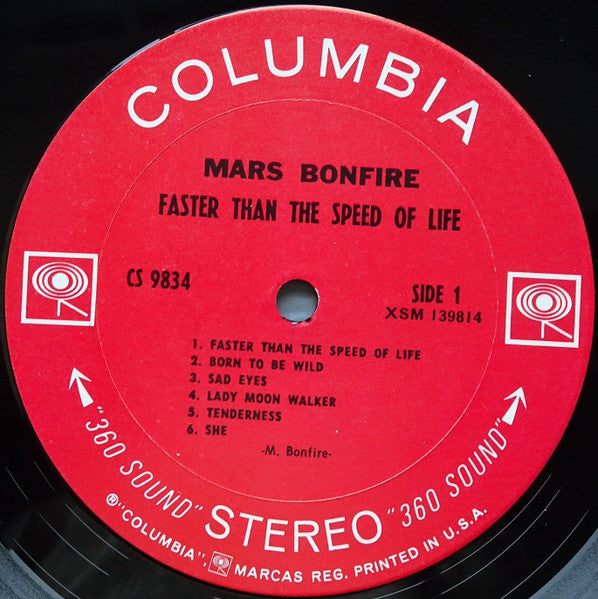 Mars Bonfire - Faster Than The Speed Of Life