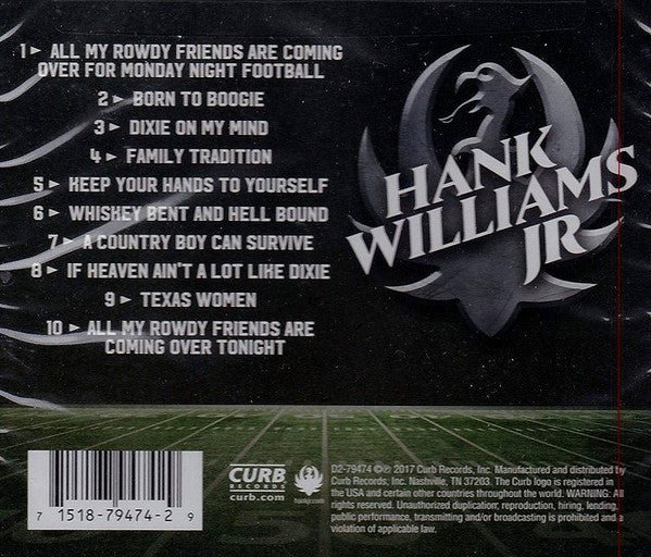 Hank Williams Jr. - All My Rowdy Friends Are Coming Over: Great Tailgating Songs