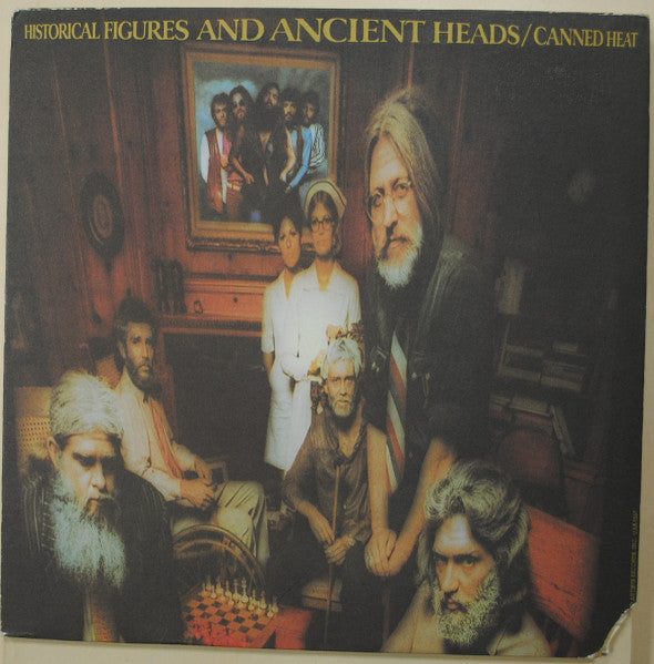 Canned Heat - Historical Figures And Ancient Heads