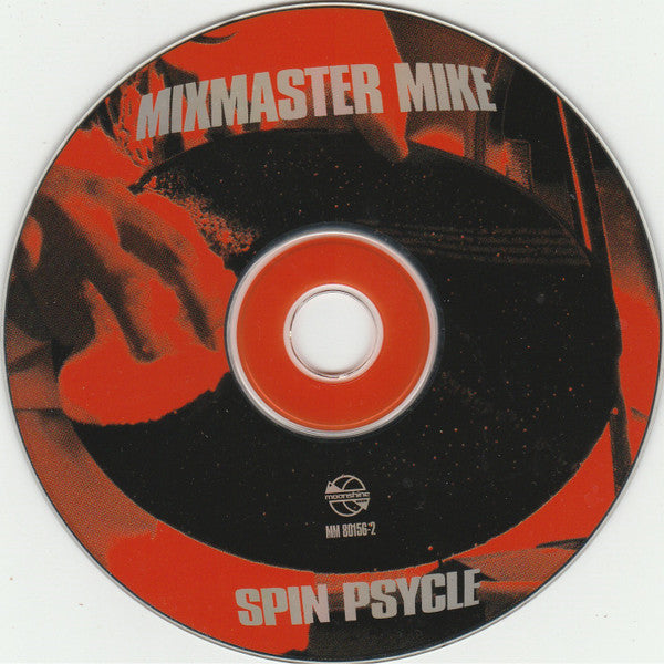 Mix Master Mike - Spin Psycle