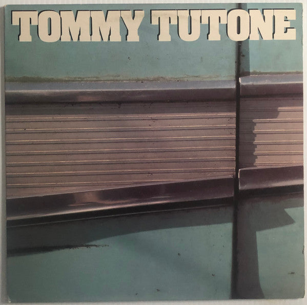 Tommy Tutone - Tommy Tutone