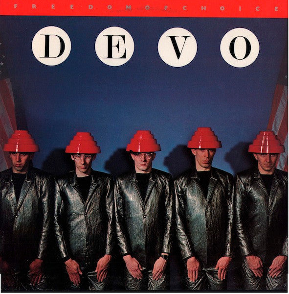 Devo - Freedom Of Choice